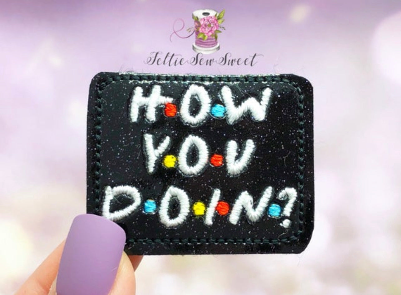 How you doin Friends Felties, Movie inspired Felties