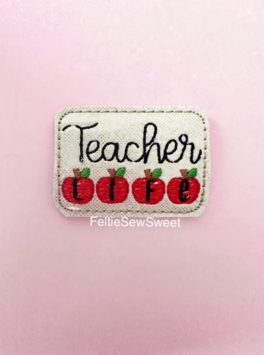 Teacher life Felties, School Felties