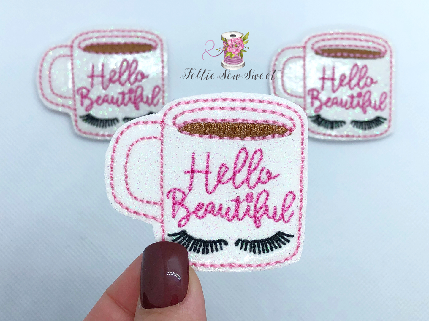 Hello Beautiful Cup feltie, Exclusive feltie